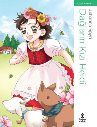 Dağların Kızı Heidi- Çizgi Roman - Doğan Çocuk Kitap