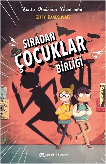 Sıradan Çocuklar Birliği (Ciltli) - Epsilon Yayınları Kitap