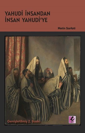 Yahudi İnsandan İnsan Yahudi’ye - Efil Yayınevi Kitap