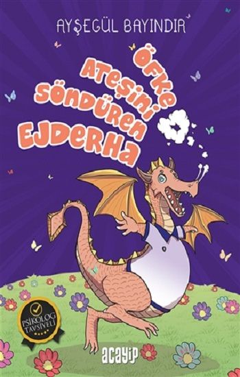 Öfke Ateşini Söndüren Ejderha - Acayip Kitaplar Kitap
