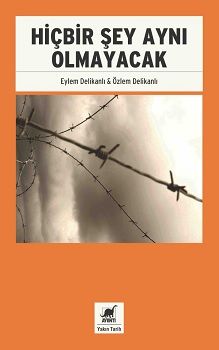 Hiçbir Şey Aynı Olmayacak - Ayrıntı Yayınları Kitap