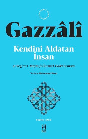 Kendini Aldatan İnsan - Ketebe Yayınları Kitap