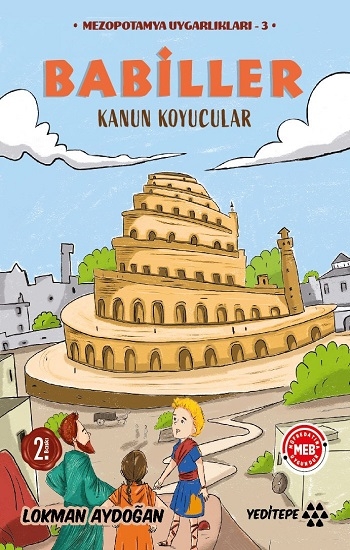 Babiller - Mezopotamya Uygarlıkları-3 - Yeditepe Yayınevi Kitap
