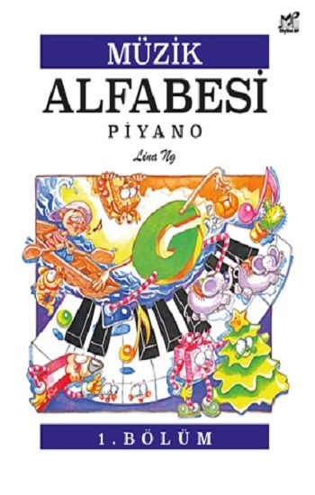 Müzik Alfabesi Piyano - 1. Bölüm - Porte Müzik Eğitim Merkezi Kitap