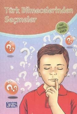 Türk Bilmecelerinden Seçmeler - Parıltı Yayınları Kitap