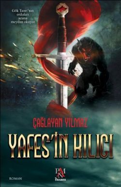 Yafes'in Kılıcı - Panama Yayıncılık Kitap