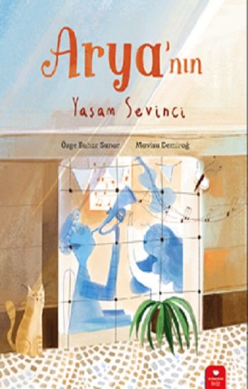 Arya’nın Yaşam Sevinci - Redhouse Kidz Yayınları Kitap