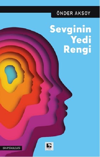 Sevginin Yedi Rengi - Çınaraltı Yayınları Kitap