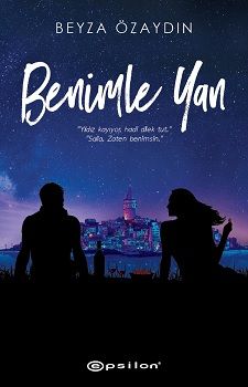 Benimle Yan - Epsilon Yayınları Kitap
