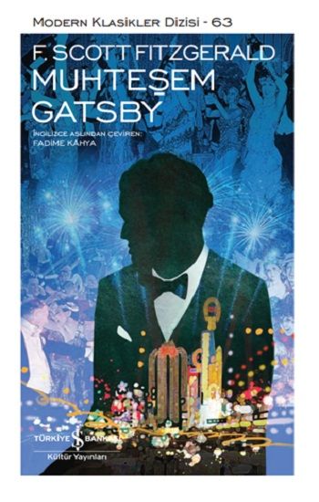 Muhteşem Gatsby (Ciltli) - İş Bankası Kültür Yayınları Kitap
