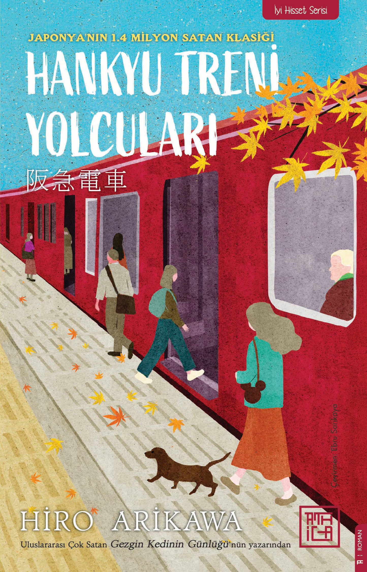 Hankyu Treni Yolcuları - Athica Yayınları Kitap