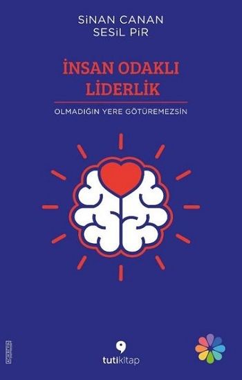 İnsan Odaklı Liderlik - Tuti Kitap Kitap