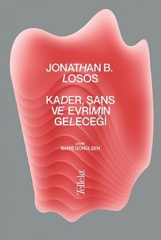 Kader, Şans ve Evrimin Geleceği - Tellekt Kitap