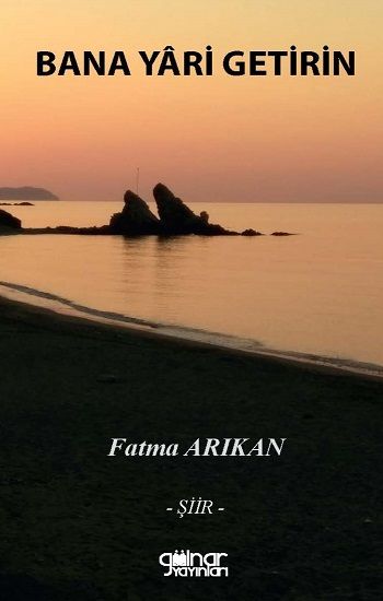 Bana Yari Getirin - Gülnar Yayınları Kitap