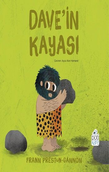 Dave’in Kayası Frann Preston-Gannon - Pötikare Yayıncılık Kitap
