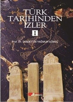 Türk Tarihinden İzler - 1 - Berikan Yayınları Kitap