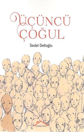 Üçüncü Çoğul - Kırmızı Çatı Yayınları Kitap