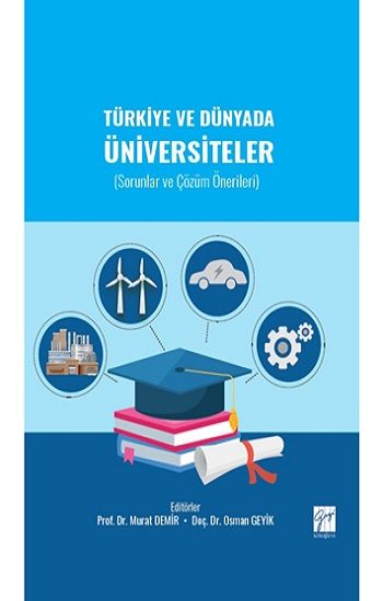 Türkiye ve Dünyada Üniversiteler - Gazi Kitabevi Kitap