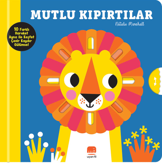 Kaydır ve Gülümse Mutlu Kıpırtılar - Uçan Fil Yayınları Kitap