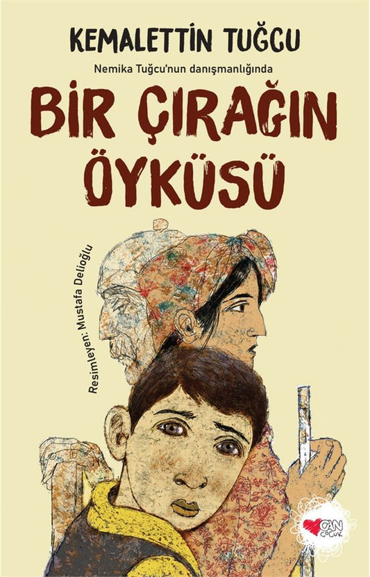 Bir Çırağın Öyküsü - Can Çocuk Yayınları Kitap