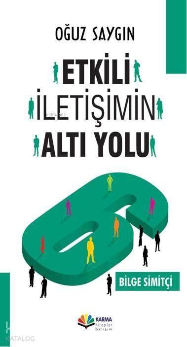Etkili İletişimin Altı Yolu - Karma Kitaplar Kitap