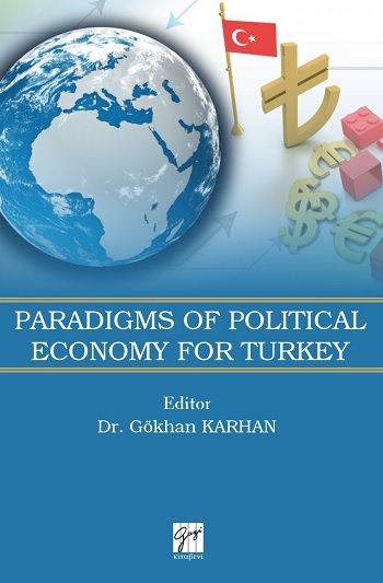 Paradigms of Political EconomyForTurkey - Gazi Kitabevi Kitap
