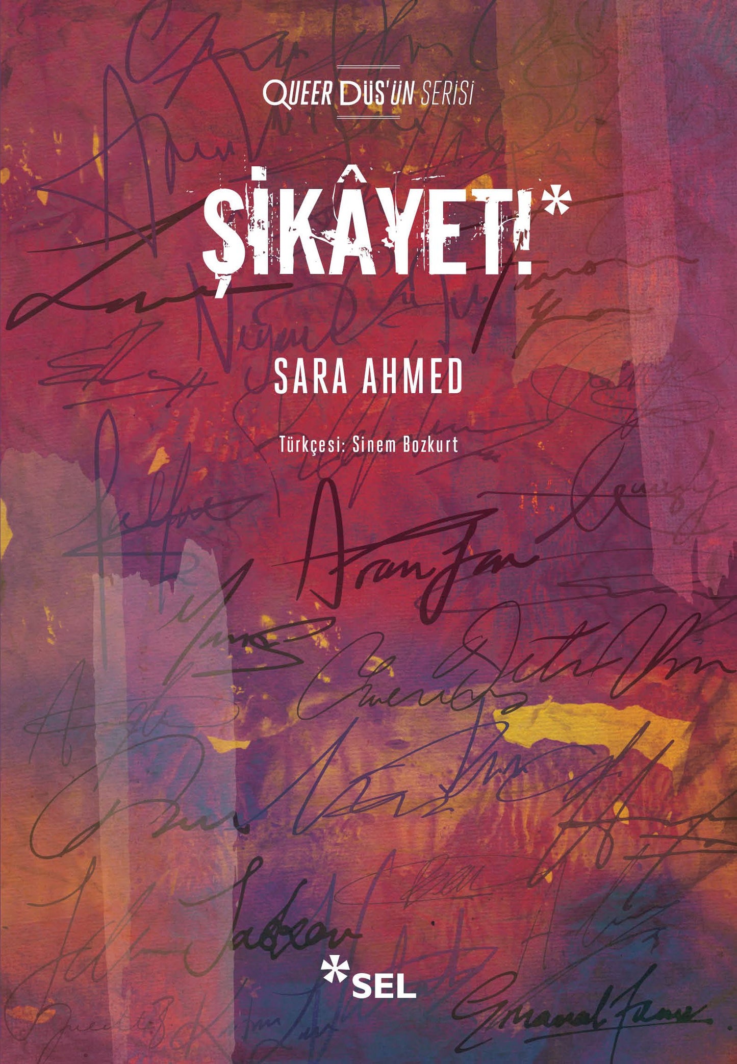 Şikayet! - Sel Yayıncılık Kitap