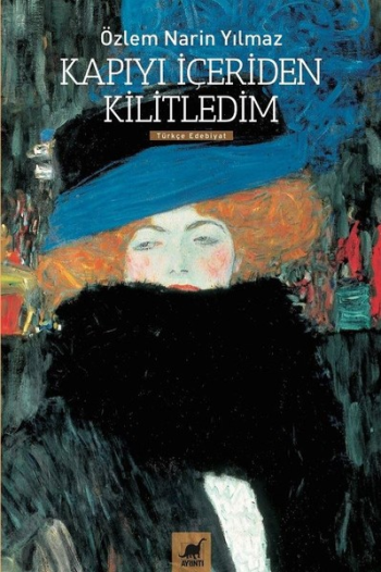 Kapıyı İçeriden Kilitledim - Ayrıntı Yayınları Kitap