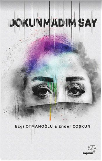 Dokunmadım Say - Sapiens Yayınları Kitap
