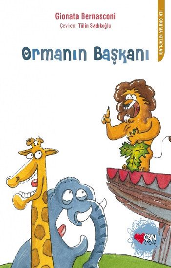 Ormanın Başkanı - Can Çocuk Yayınları Kitap