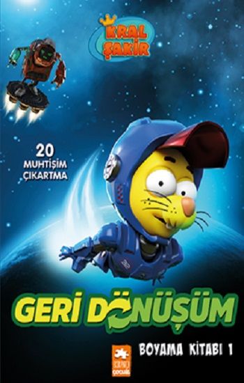 Kral Şakir Geridönüşüm Boyama Kitabı 1 - Eksik Parça Yayınları Kitap