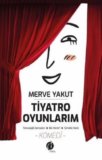 Tiyatro Oyunlarım - Herdem Kitap Kitap
