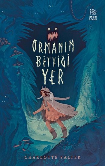 Ormanın Bittiği Yer - İthaki Yayınları Kitap