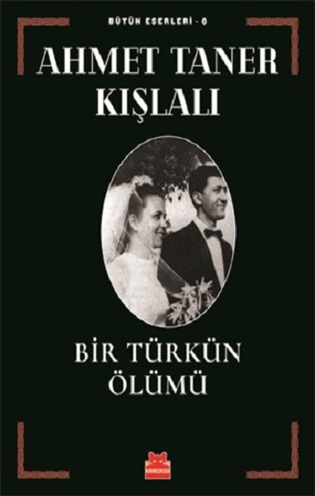 Bir Türkün Ölümü - Kırmızı Kedi Yayınevi Kitap