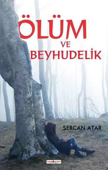 Ölüm Ve Beyhudelik - Sıfır6 Yayınevi Kitap