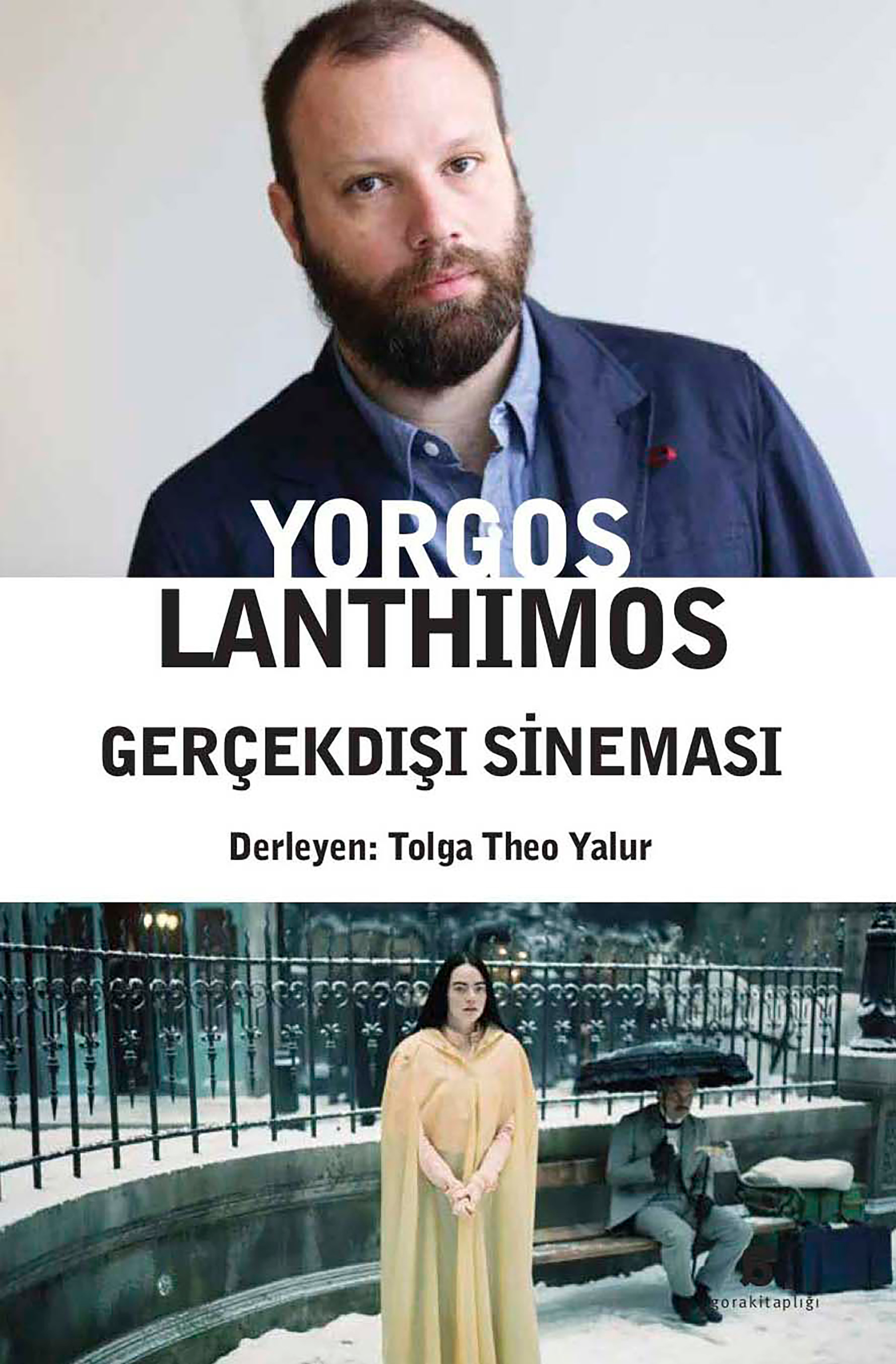 Yorgos Lanthimos Gerçekdışı Sineması - Agora Kitaplığı Kitap