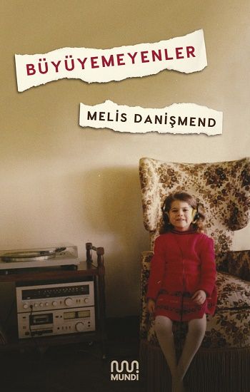 Büyüyemeyenler - Mundi Kitap