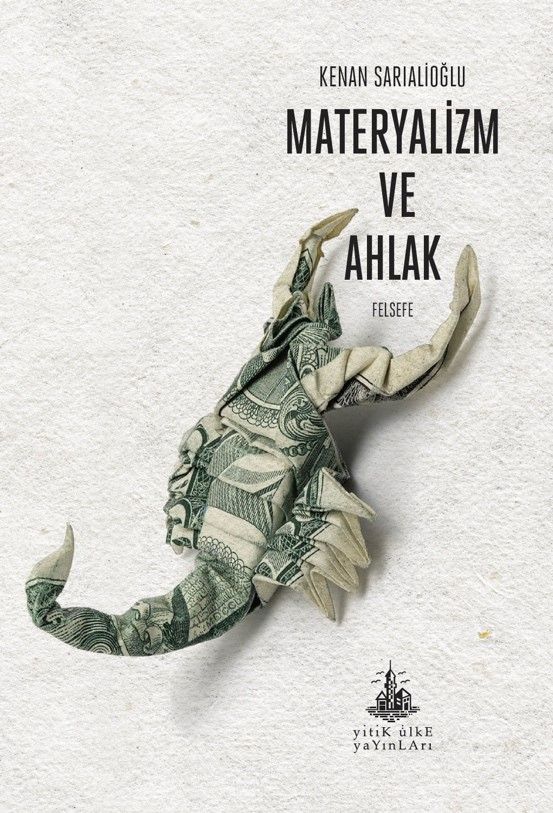 Materyalizm ve Ahlak - Yitik Ülke Yayınları Kitap