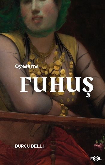 Osmanlı’da Fuhuş - Fol Kitap Kitap
