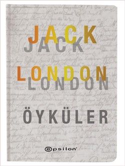 Jack London Öyküler - Epsilon Yayınları Kitap