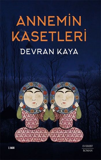 Annemin Kasetleri - Everest Yayınları Kitap