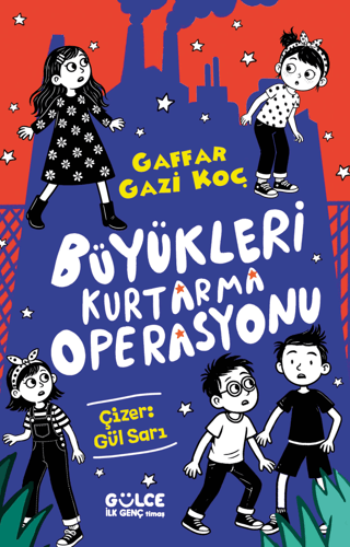 Büyükleri Kurtarma Operasyonu - Timaş Çocuk Kitap