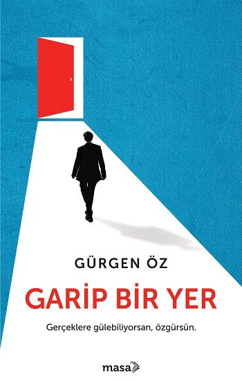 Garip Bir Yer - Masa Kitap Kitap