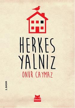 Herkes Yalnız - Kırmızı Kedi Yayınevi Kitap