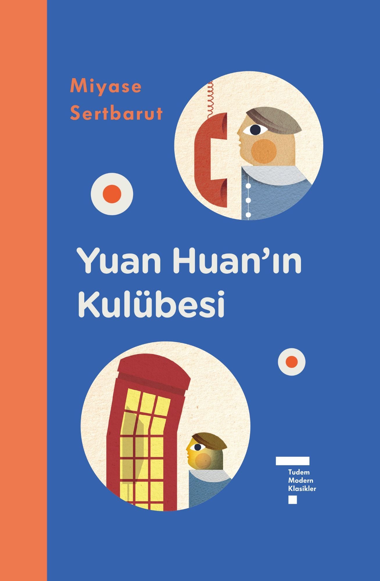 Yuan Huan'ın Kulübesi (Ciltli) - Tudem Yayınları Kitap