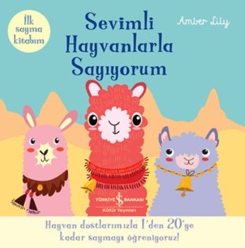 Sevimli Hayvanlarla Sayıyorum - İş Bankası Kültür Yayınları Kitap