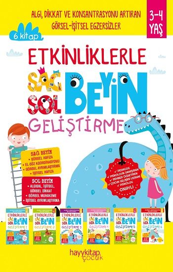 Etkinliklerle Sağ Beyin Sol Beyin Geliştirme (3-4 Yaş), 6’lı Set - Hayykitap Kitap