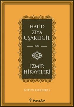 İzmir Hikayeleri - İnkılap Kitabevi Kitap
