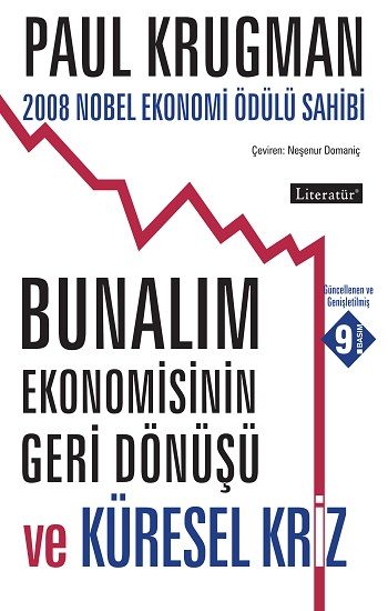 Bunalım Ekonomisinin Geri Dönüşü ve Küresel Kriz 7. Basım - Literatür Yayınevi Kitap