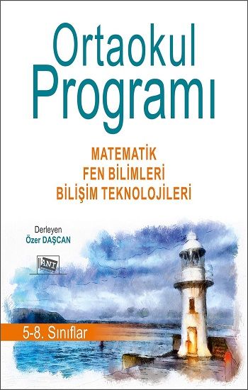 Ortaokul Programı (Matematik - Fen Bilimleri - Bilişim Teknolojileri) - Anı Yayıncılık Kitap